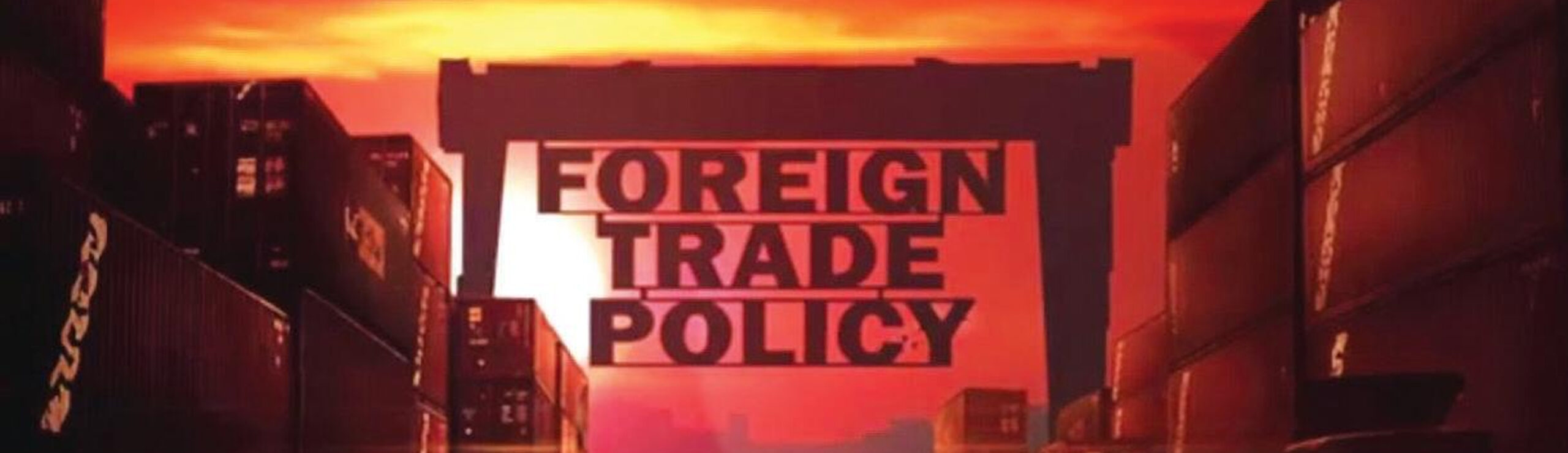 Foreign Trade Policy